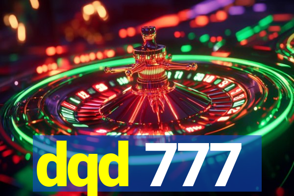 dqd 777